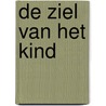 De ziel van het kind door C. von Heydebrand