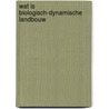 Wat is biologisch-dynamische landbouw by Koepf