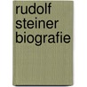 Rudolf steiner biografie door Zeylmans Emmichoven