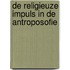 De religieuze impuls in de antroposofie