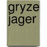 Gryze jager
