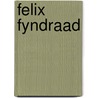 Felix fyndraad door Erich Bottcher