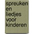 Spreuken en liedjes voor kinderen
