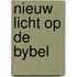 Nieuw licht op de bybel