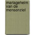 Mariageheim van de mensenziel