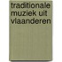 Traditionale muziek uit Vlaanderen