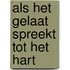 Als het gelaat spreekt tot het hart