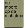 De moord op de Mahatma door K. Elst