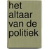 Het altaar van de politiek