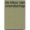 De kleur van vriendschap door Kolet Janssen