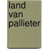 Land van pallieter door Daems