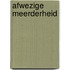 Afwezige meerderheid