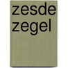 Zesde zegel by Daele