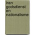 Iran godsdienst en nationalisme