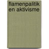 Flamenpalitik en aktivisme door Wils