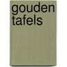 Gouden tafels by Claeys