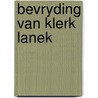 Bevryding van klerk lanek door Kaspermann