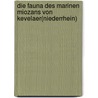 Die fauna des marinen Miozans von Kevelaer(Niederrhein) by G. Wienrich