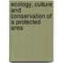 Ecology, culture and conservation of a protected area