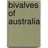 Bivalves of Australia door K. Lamprell