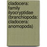 Cladocera: Family Ilyocryptidae (Branchiopoda: Cladocera: Anomopoda) door P. Stifter
