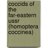 Coccids of the far-eastern USSR (Homoptera Coccinea) door E.M. Danzig