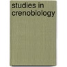 Studies in Crenobiology door L. Botosaneanu