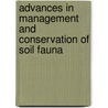 Advances in management and conservation of soil fauna door G.K. Veeresh
