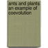 Ants and plants an example of coevolution