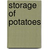Storage of potatoes door Rastovski
