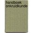 Handboek onkruidkunde