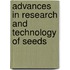 Advances in research and technology of seeds