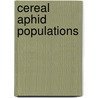 Cereal aphid populations door Linda Carter