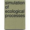 Simulation of ecological processes by Wit