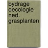 Bydrage oecologie ned. grasplanten door Kruyne