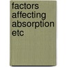 Factors affecting absorption etc door Keltjens
