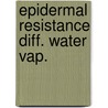 Epidermal resistance diff. water vap. by Stigter