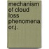 Mechanism of cloud loss phenomena or.j.