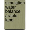 Simulation water balance arable land door Makkink