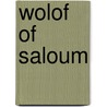 Wolof of saloum door Bert Venema