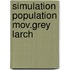 Simulation population mov.grey larch