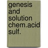 Genesis and solution chem.acid sulf. door Breemen