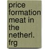 Price formation meat in the netherl. frg