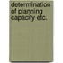 Determination of planning capacity etc.