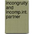 Incongruity and incomp.int. partner