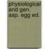 Physiological and gen. asp. egg ed.