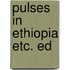 Pulses in ethiopia etc. ed