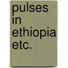 Pulses in ethiopia etc. by Westphal