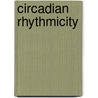 Circadian rhythmicity door Onbekend