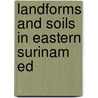 Landforms and soils in eastern surinam ed by Boer